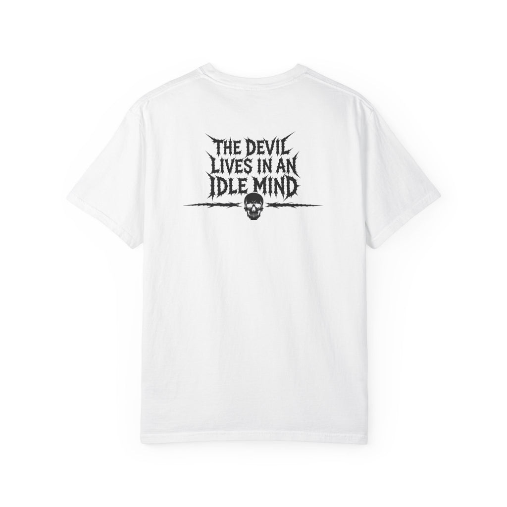 Idle Mind Skull T-Shirt — "The Devil Lives in an Idle Mind" Graphic Tee